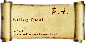 Pallag Anzelm névjegykártya
